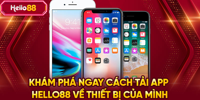 Hướng dẫn tải App Hello88 một cách chi tiết